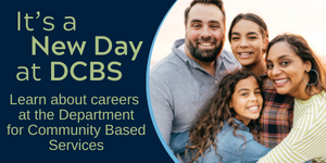 Family, It's a New Day promotion for jobs at DCBS